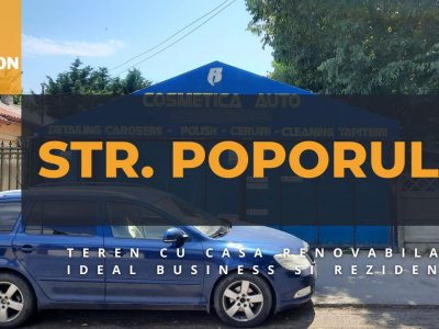 Str. Poporului - proprietate ideala business si/sau residenta. Comision 0%!